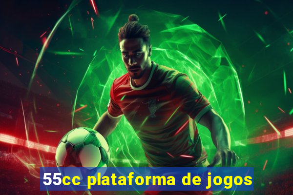 55cc plataforma de jogos